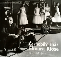 Černobílý snář Elmara Klose - Jan Lukeš