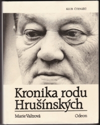 Kronika rodu Hrušínských - Marie Valtrová