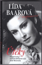 Lída Baarová: Útěky - Josef Škvorecký (2019)