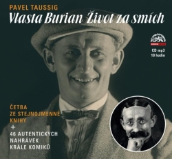 Taussig: Vlasta Burian/ Život za smích (CD)