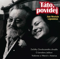 Táto povídej - Jan Werich vzpomíná (CD)