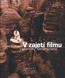 V zajetí filmu - Svatopluk Malý