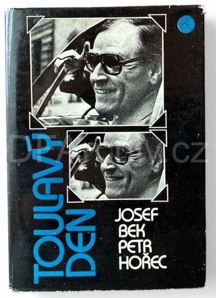 Josef Bek: Toulavý den - Petr Hořec