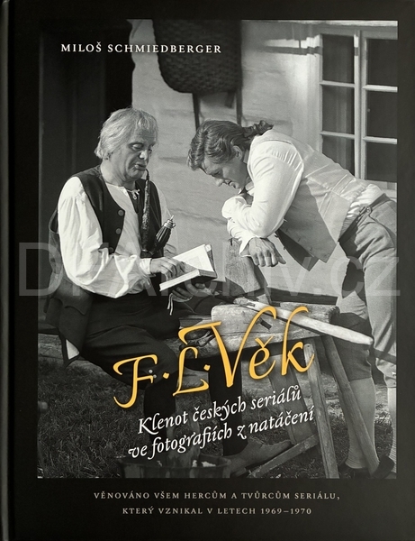 F. L. Věk - Miloš Schmiedberger
